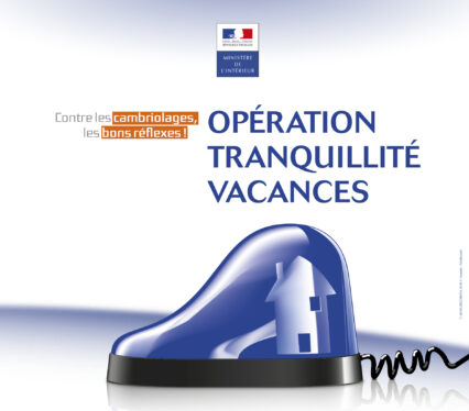 Vous partez en vacances ? Pensez à l&rsquo;Opération Tranquillité Vacances